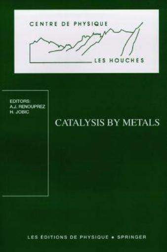 [9782868833150] Catalysis by metals