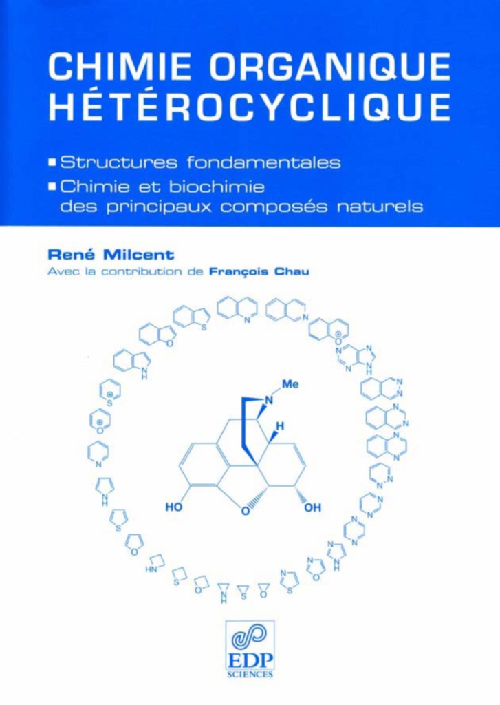 [9782868835833] Chimie organique hétérocyclique (Structures fondamentales)