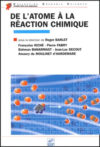 [9782868836762] De l'atome à la réaction chimique