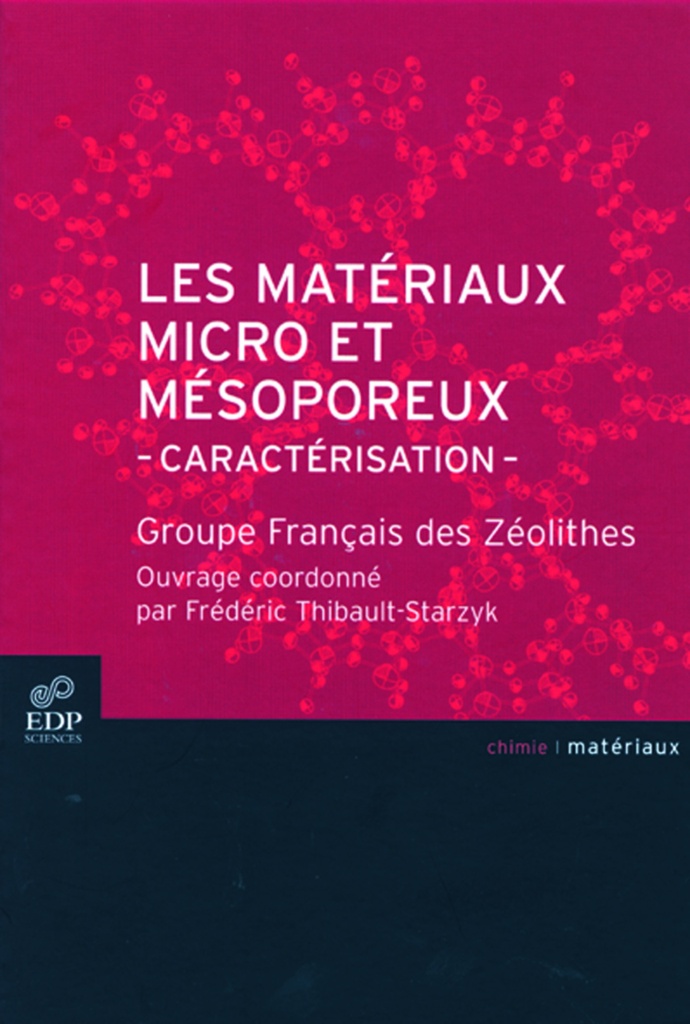 [9782868837134] Les matériaux micro et mésoporeux -  Caractérisation