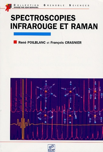 [9782868837448] Spectroscopies infrarouge et Raman
