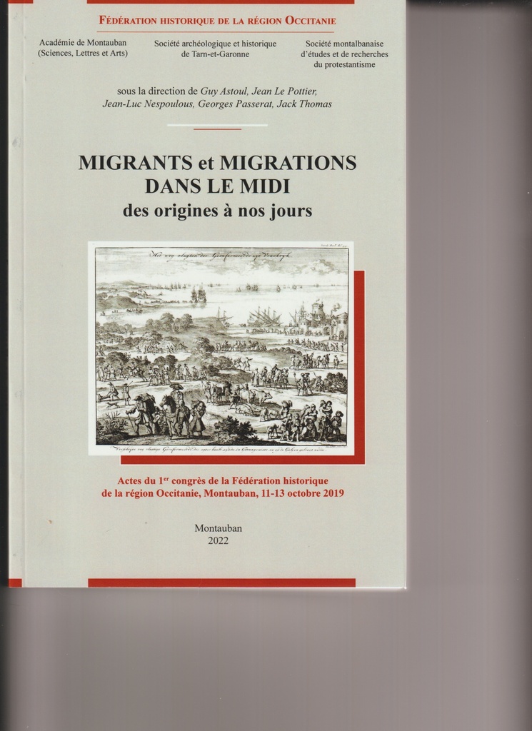[9782951482371] Migrants et migrations dans le Midi des origines à nos jours