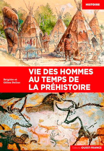 [9782737382840] Vie des hommes au temps de la préhistoire