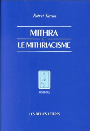 [9782251380230] Mithra et le mithriacisme