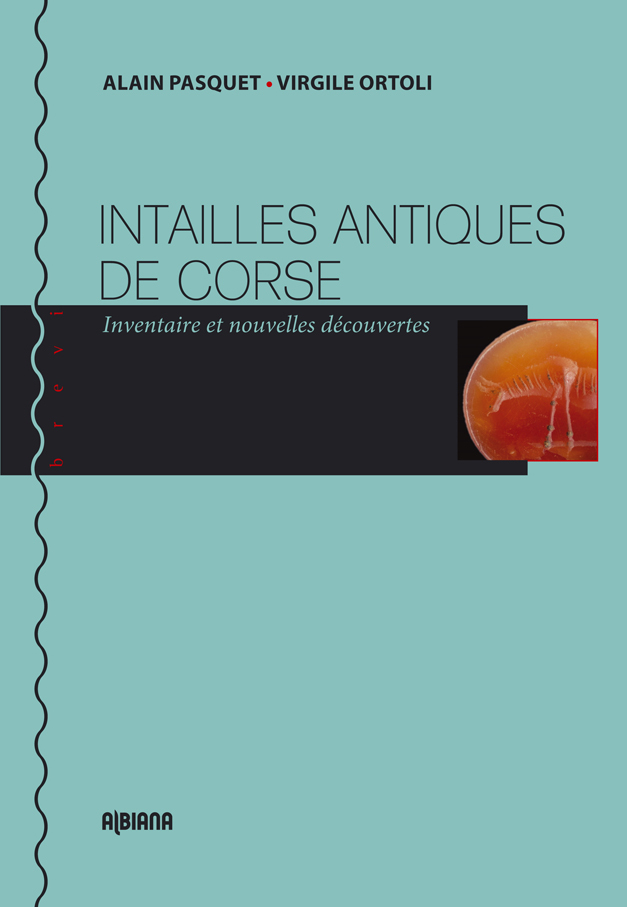 [9782824105369] Intailles antiques de Corse - Inventaire et nouvelles découvertes