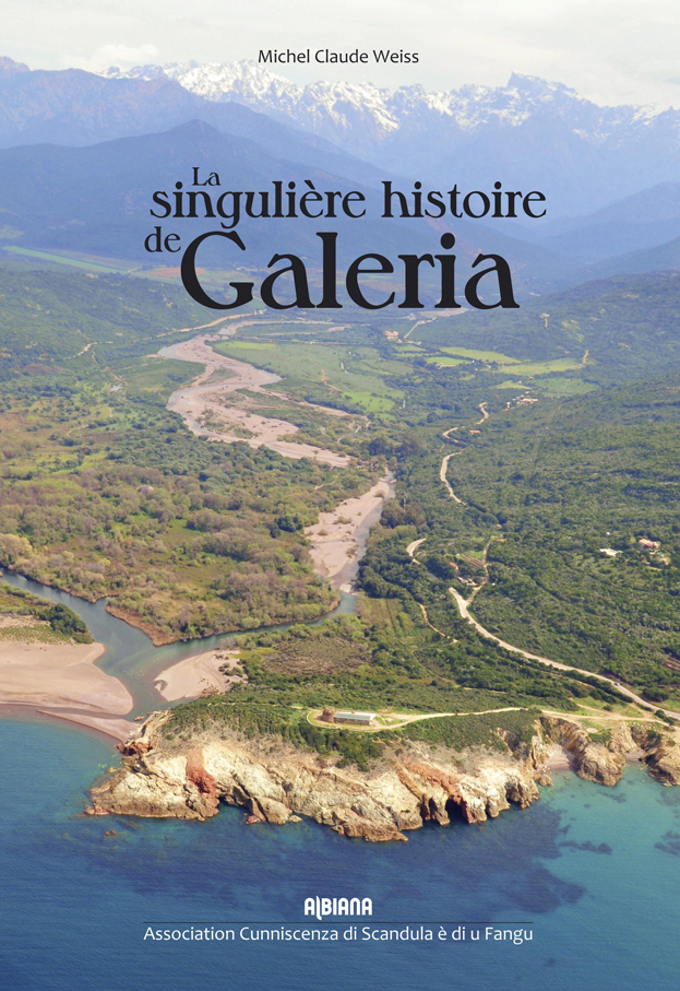 La singulière histoire de Galeria