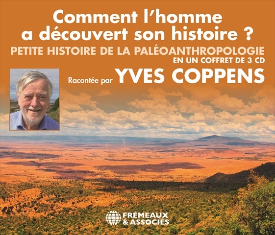 [3561302576725] COMMENT L’HOMME A DÉCOUVERT SON HISTOIRE ?