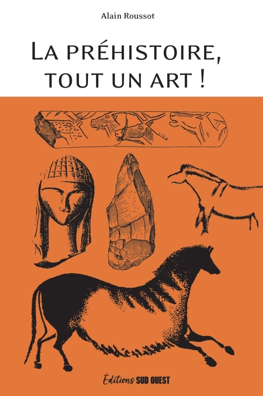 La préhistoire, tout un art