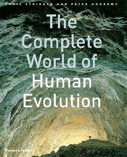 [9780500051320] The Complete World of Human Evolution (Hardback) /anglais