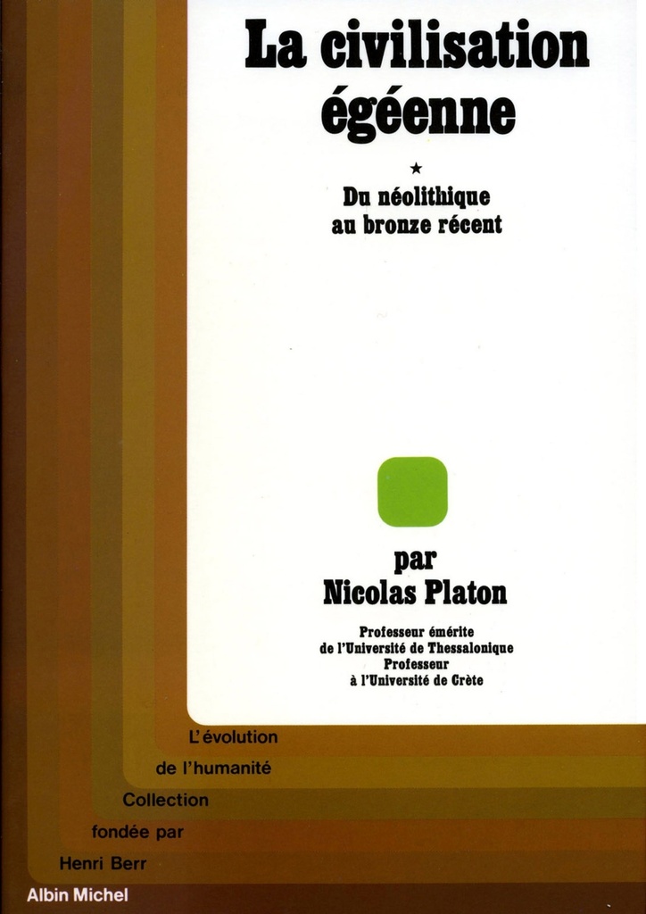 [9782226013033] La Civilisation égéenne - tome 1