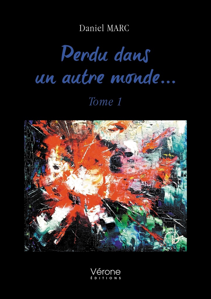 [9791042305864] Perdu dans un autre monde... - Tome 1