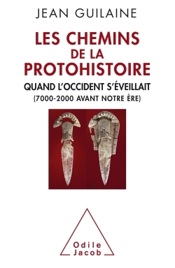 [9782738139627] Les Chemins de la protohistoire